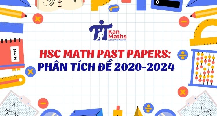 HSC Math Past Papers: Phân tích đề 2020-2024